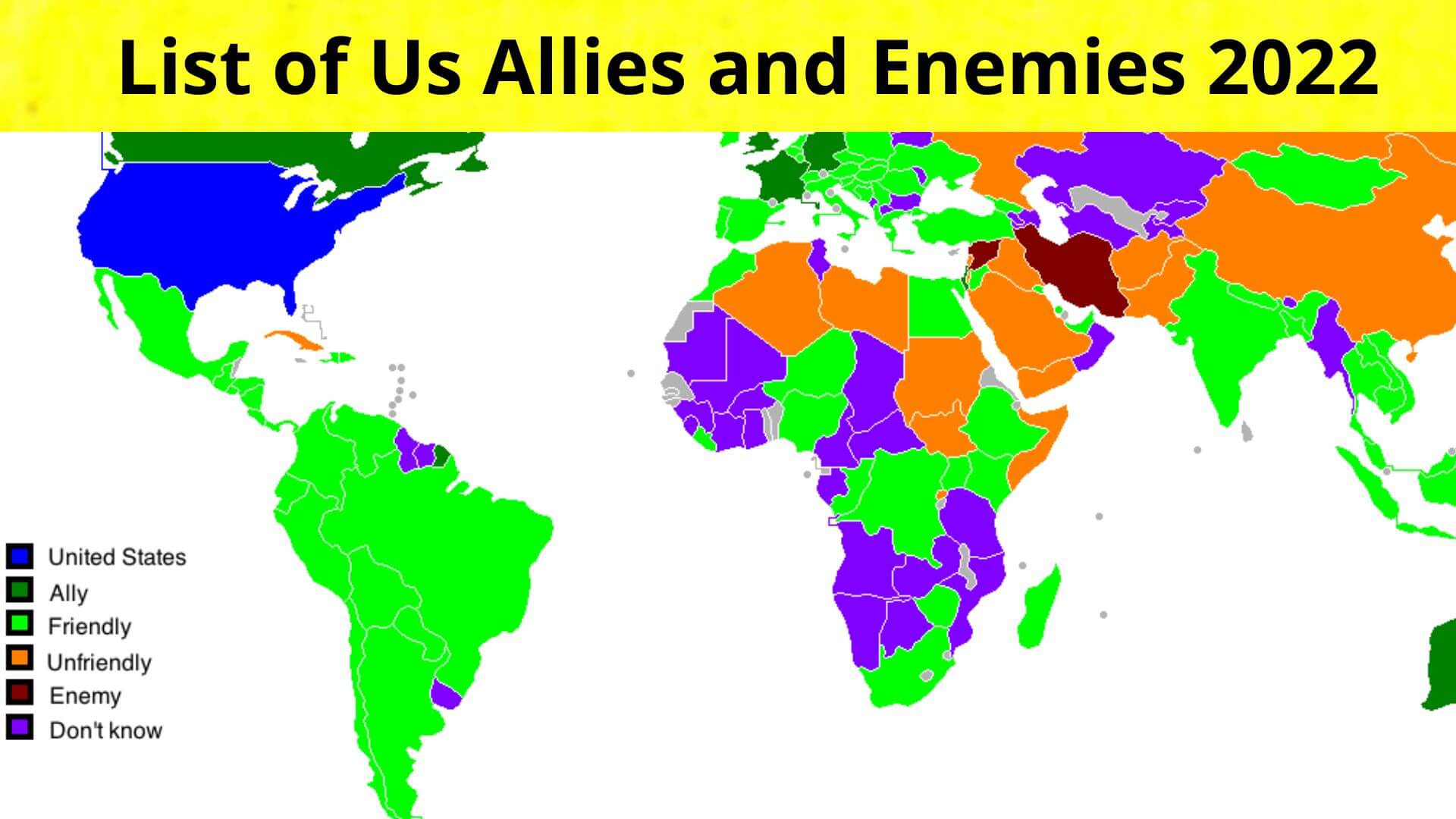 List of Us Allies and Enemies 2022