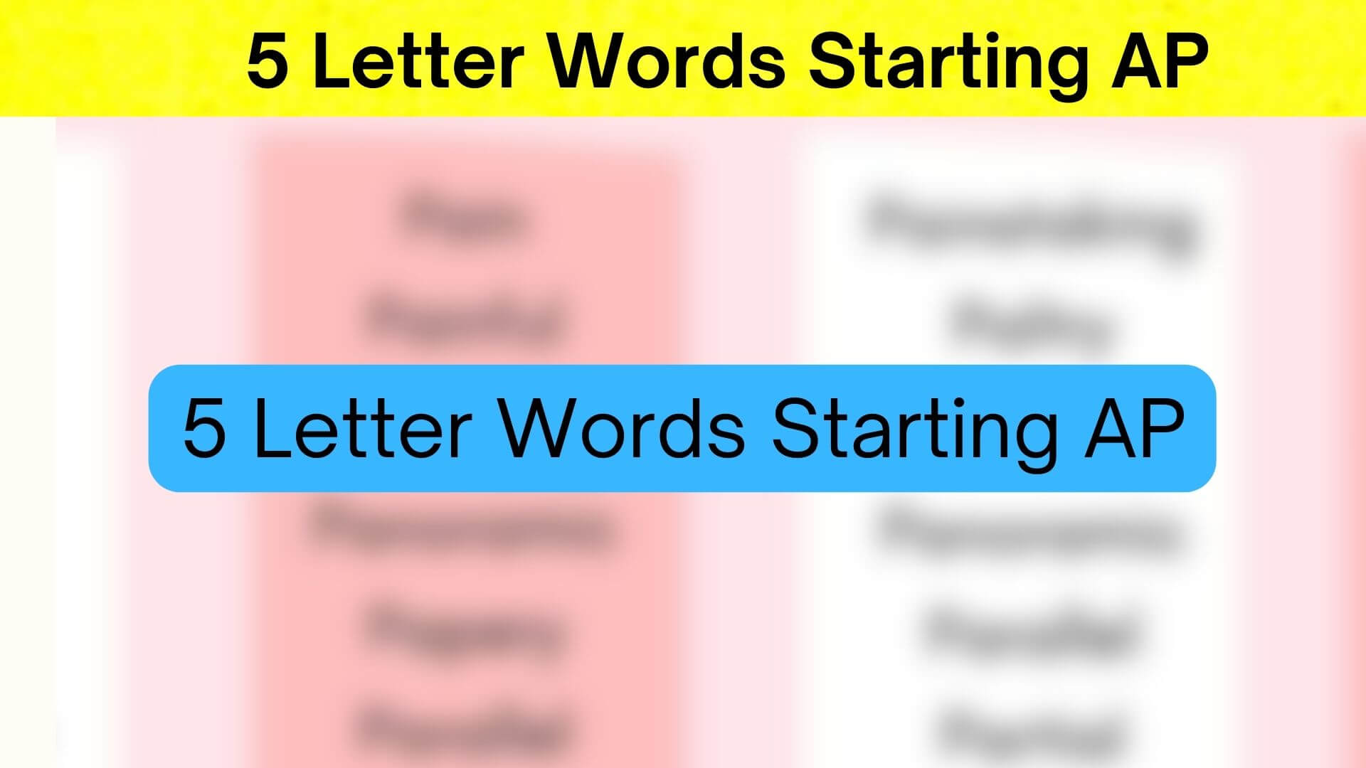5 Letter Words Starting AP