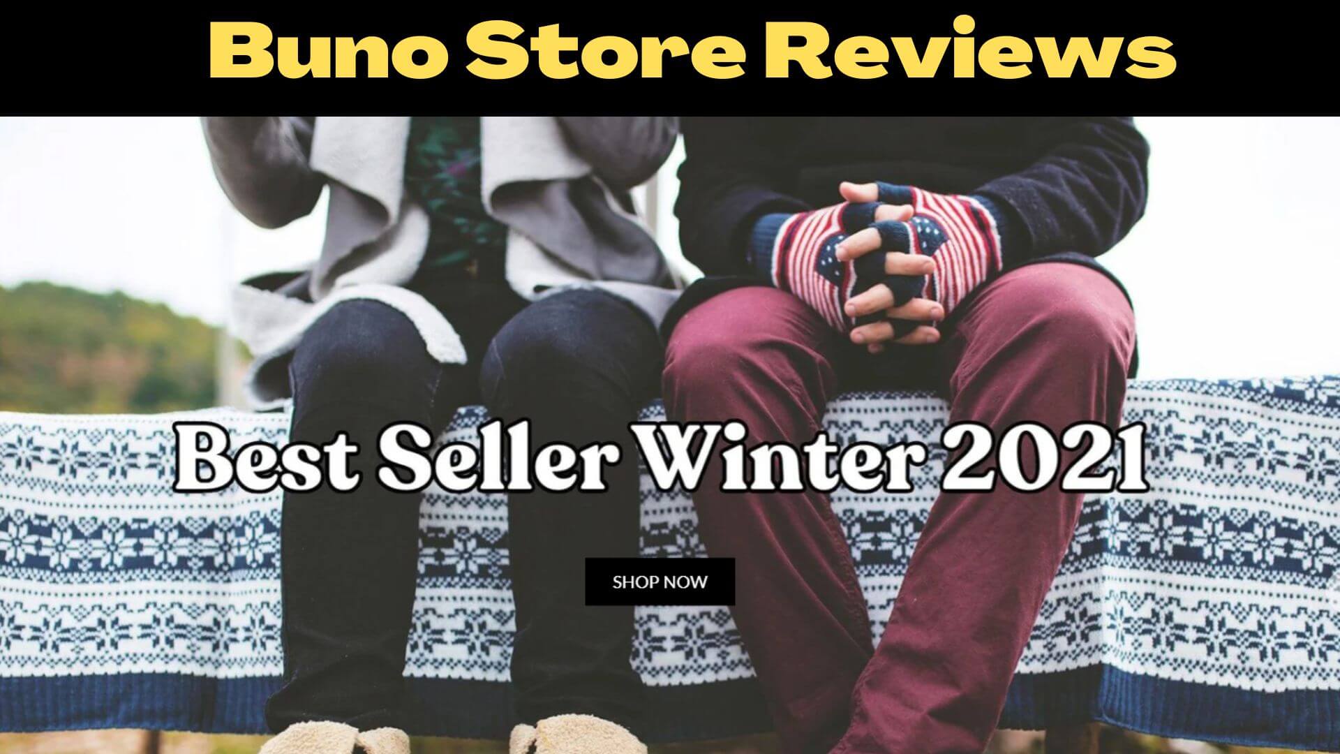 Buno Store Reviews