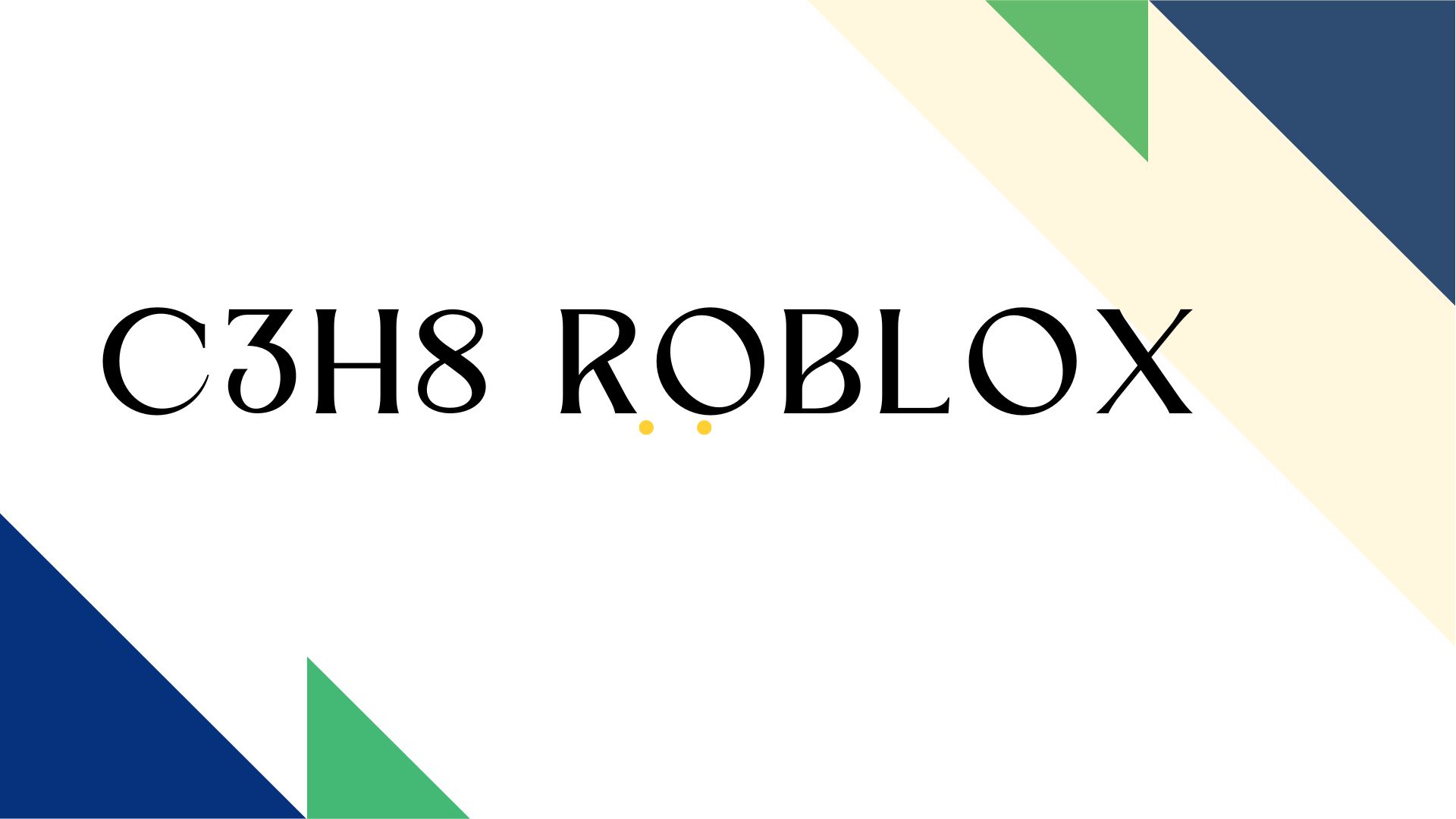 C3h8 Roblox