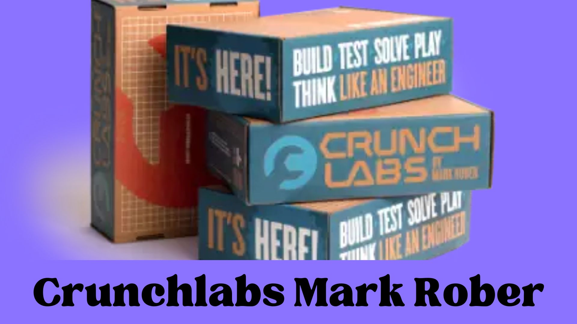 Crunchlabs Mark Rober