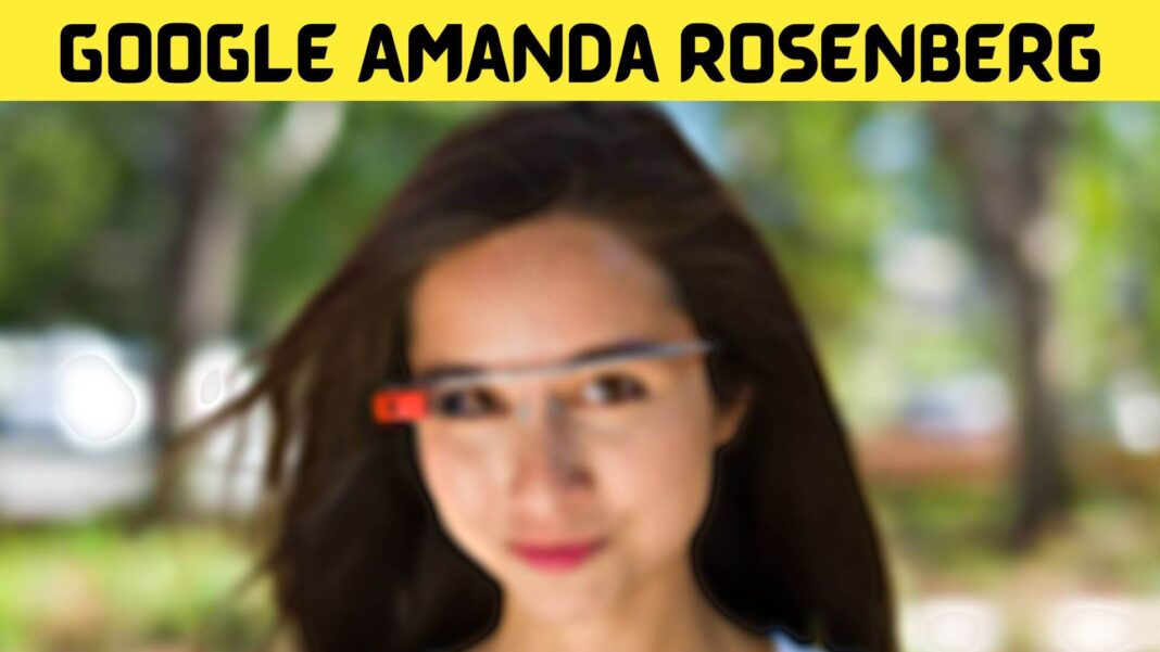 Google Amanda Rosenberg