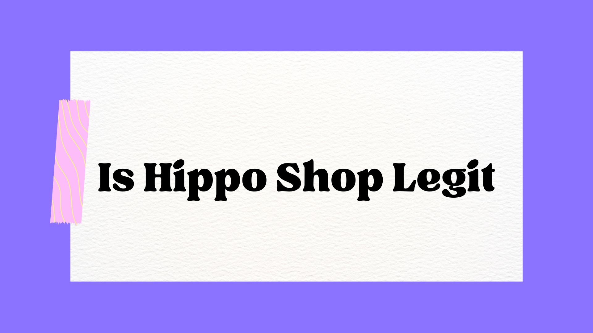 Is Hippo Shop Legit