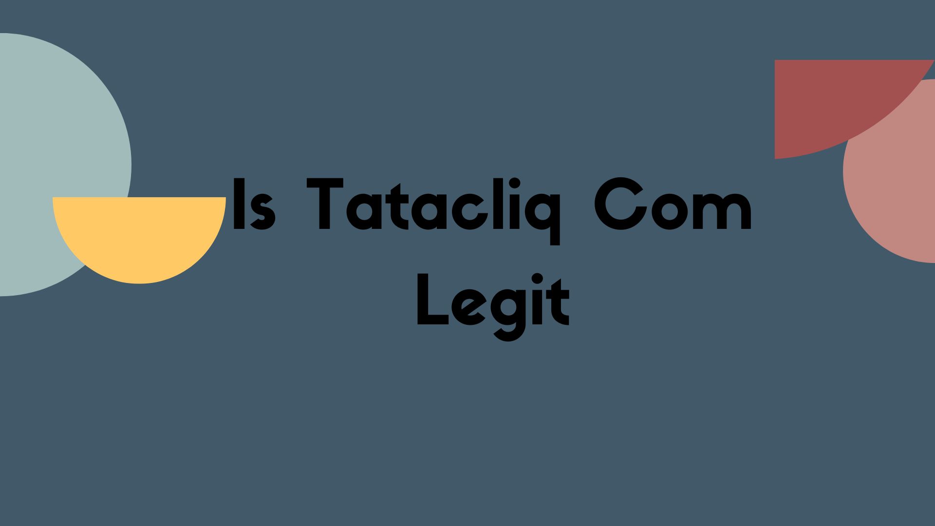Is Tatacliq Com Legit