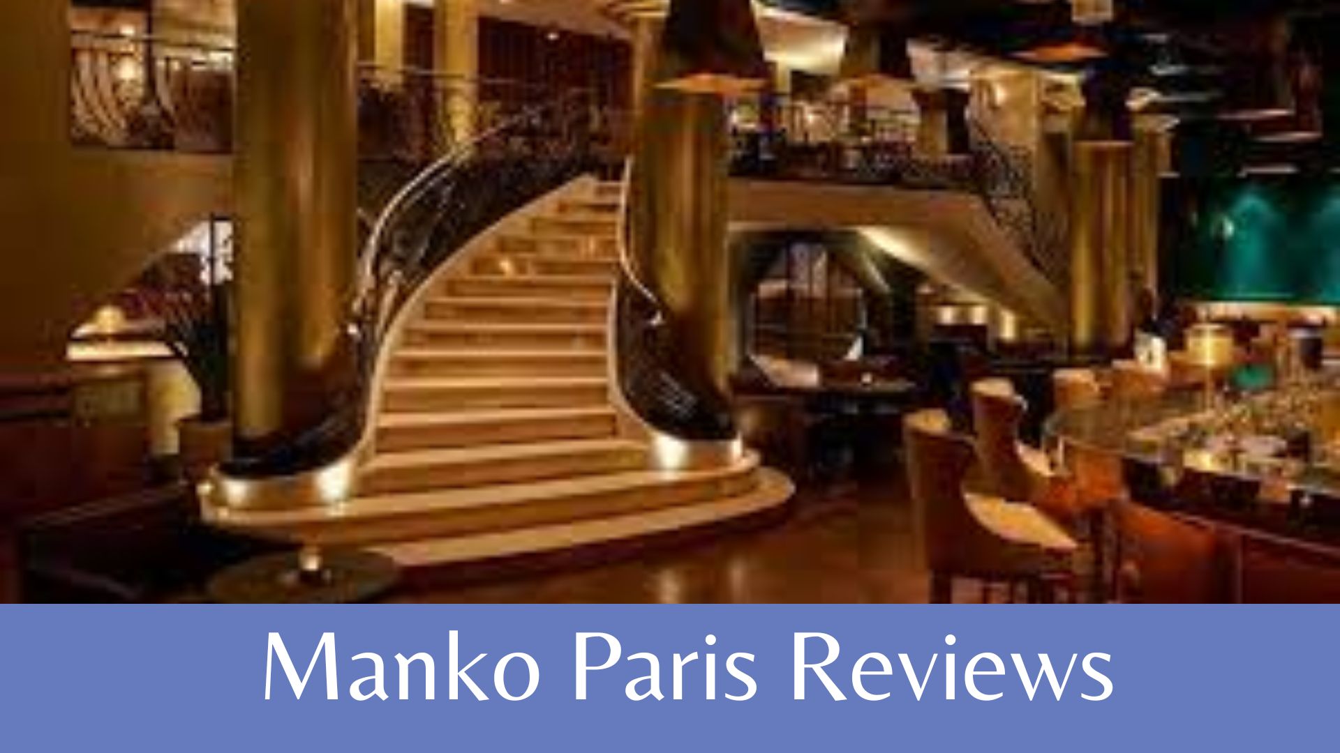 Manko Paris Reviews