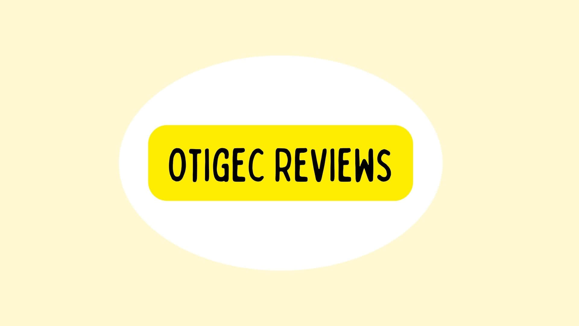 Otigec Reviews