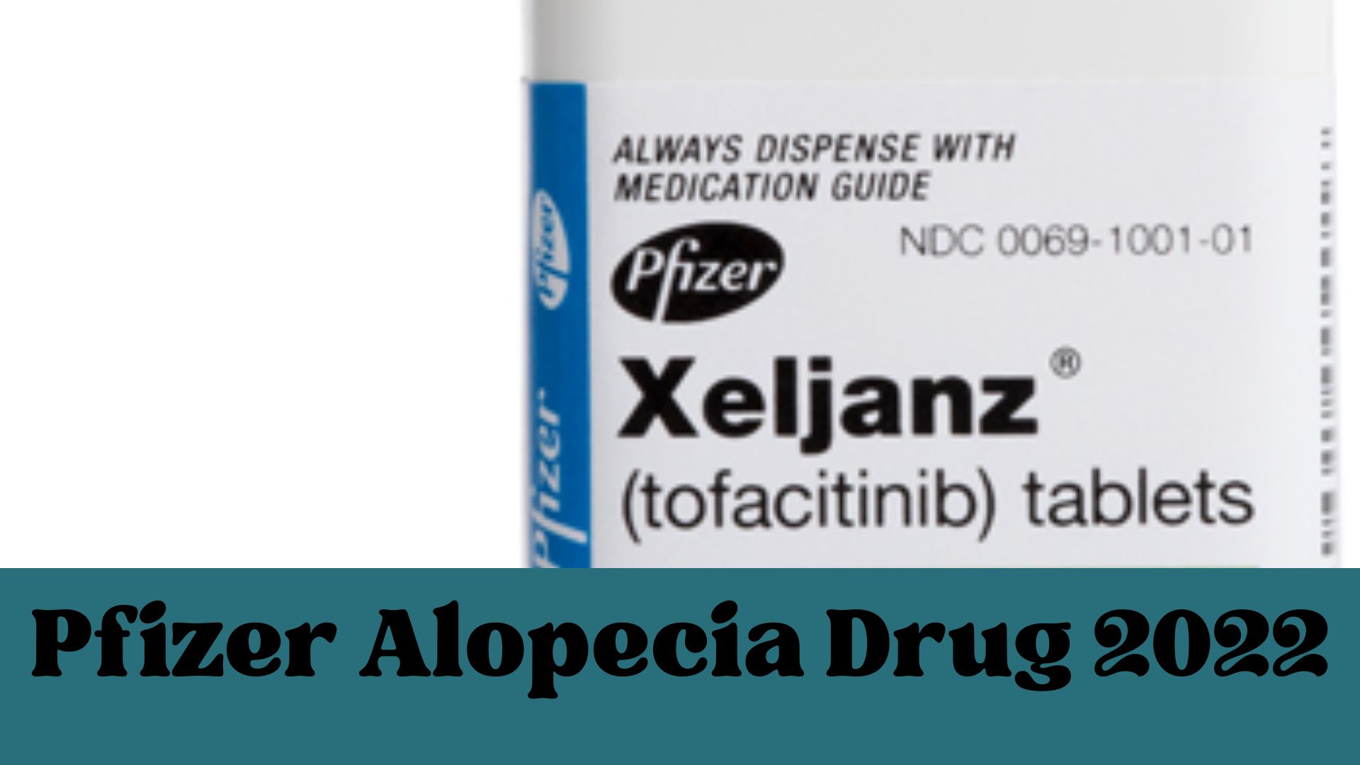 Pfizer Alopecia Drug 2022