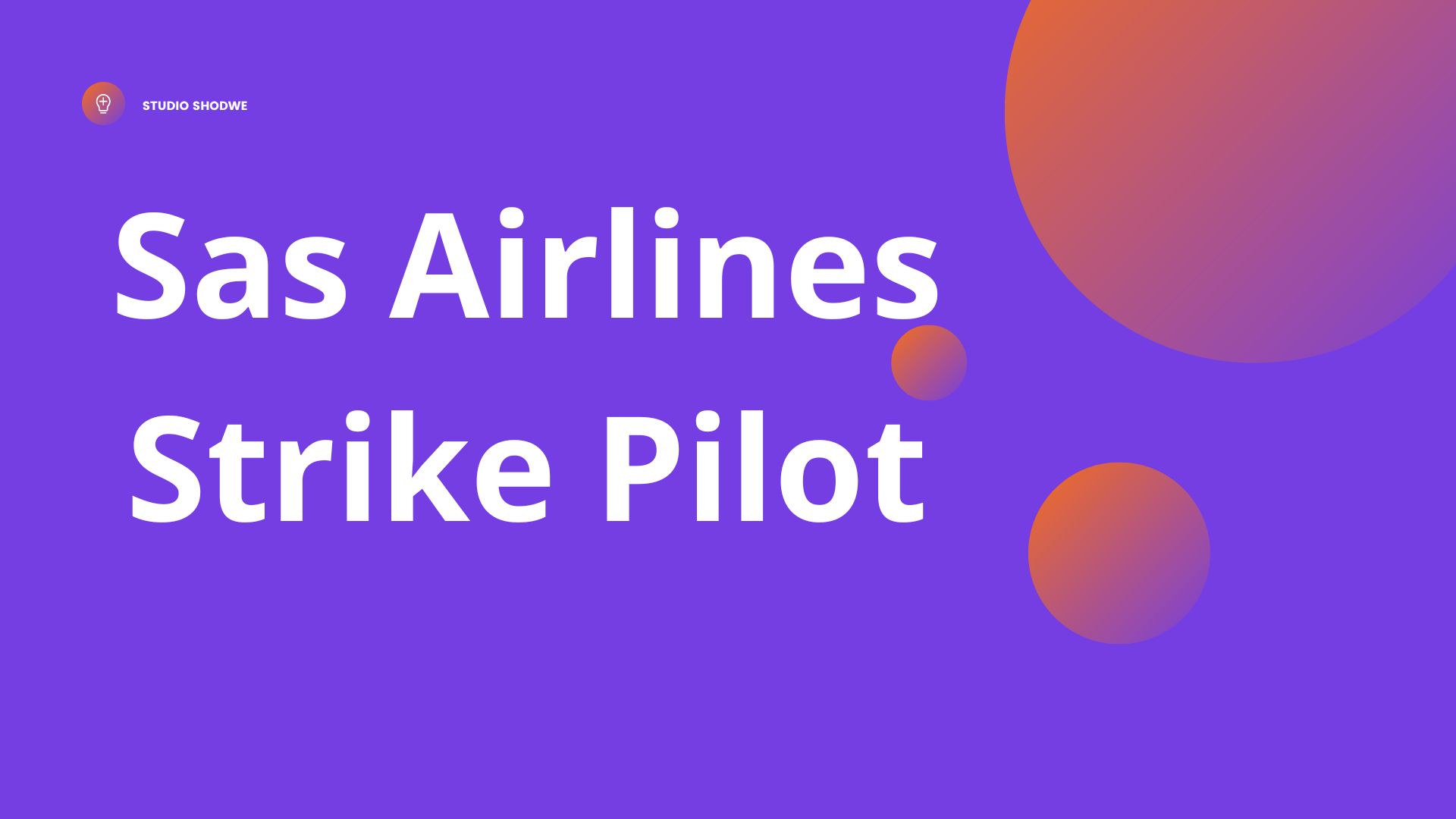 Sas Airlines Strike Pilot