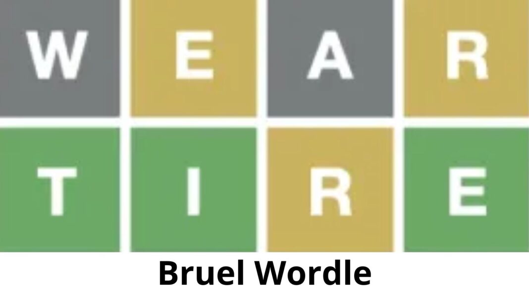 Bruel Wordle