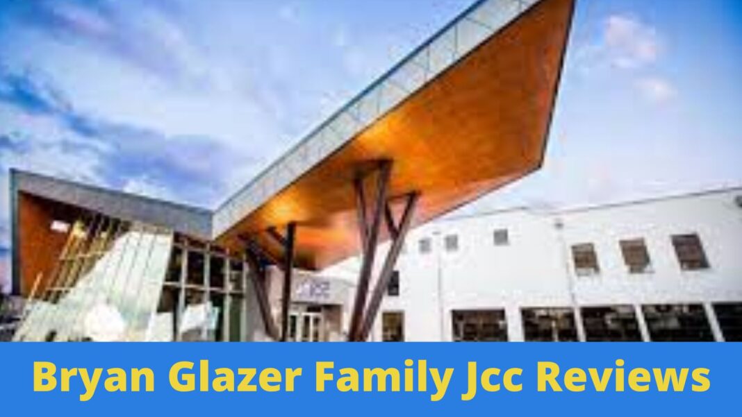 Bryan Glazer Family Jcc Reviews