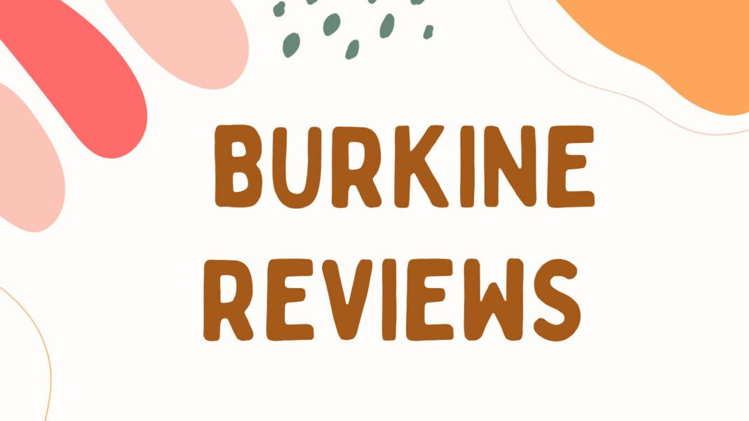 Burkine Reviews