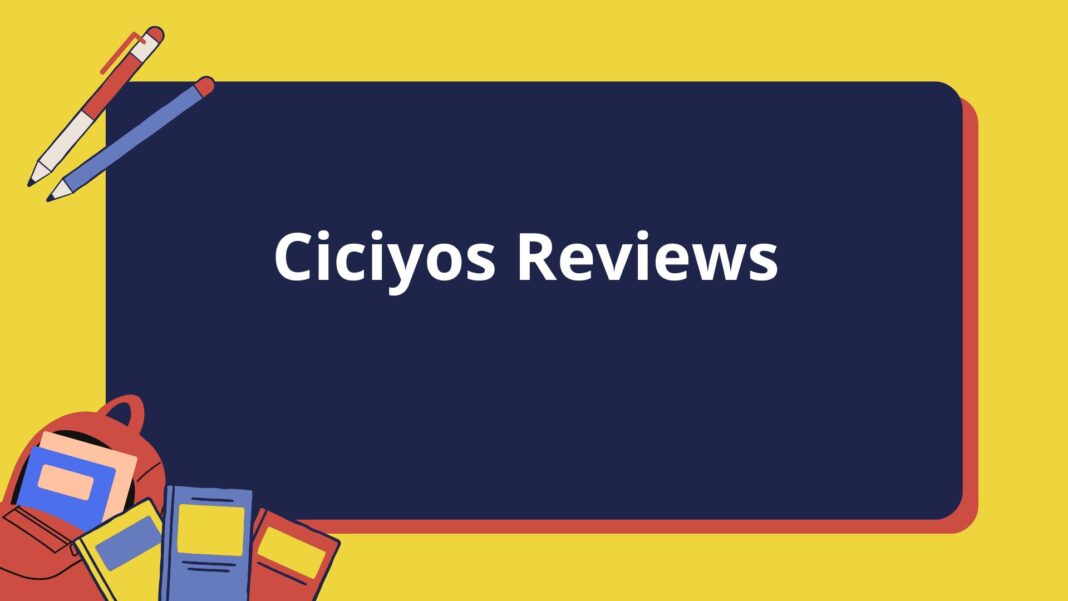 Ciciyos Reviews