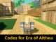 Codes for Era of Althea