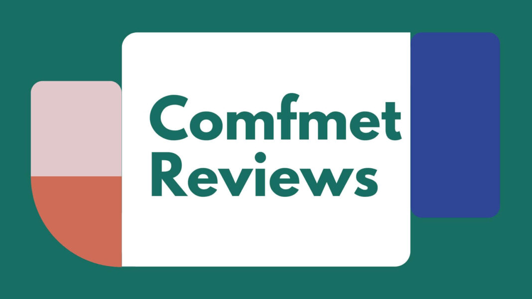 Comfmet Reviews