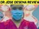 Dr Jose Desena Review