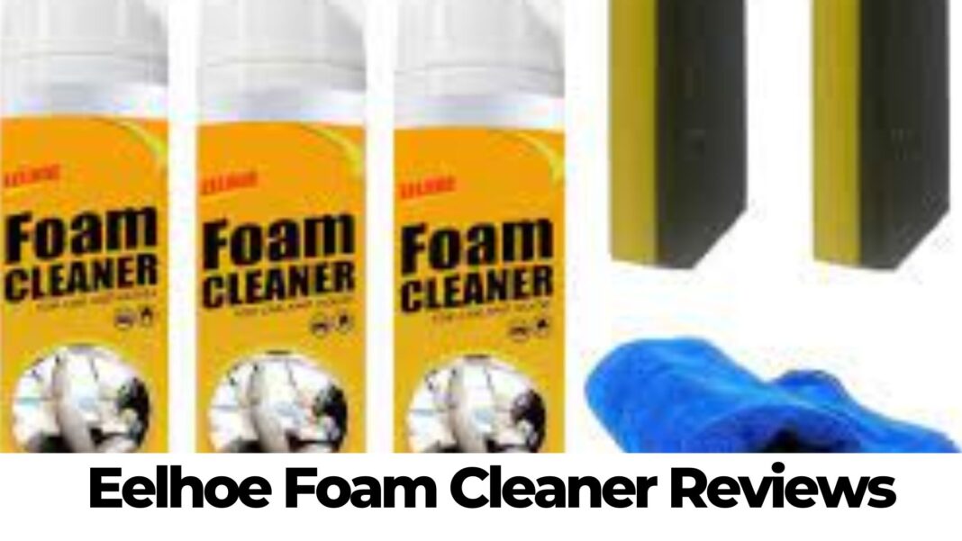 Eelhoe Foam Cleaner Reviews