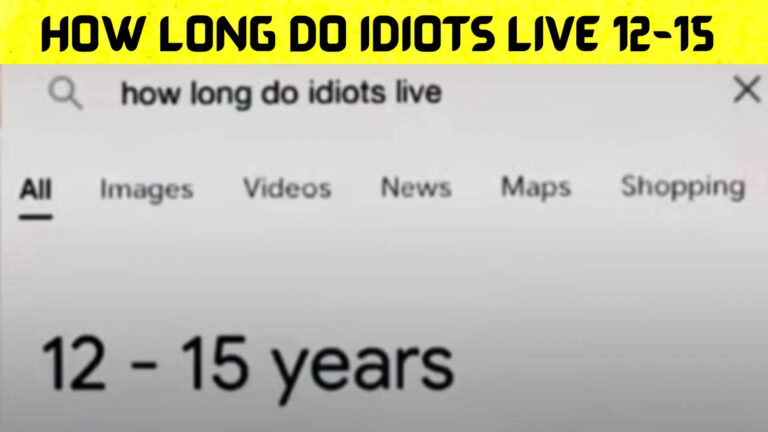 How Long Do Idiots Live 12 15 1 768x432 