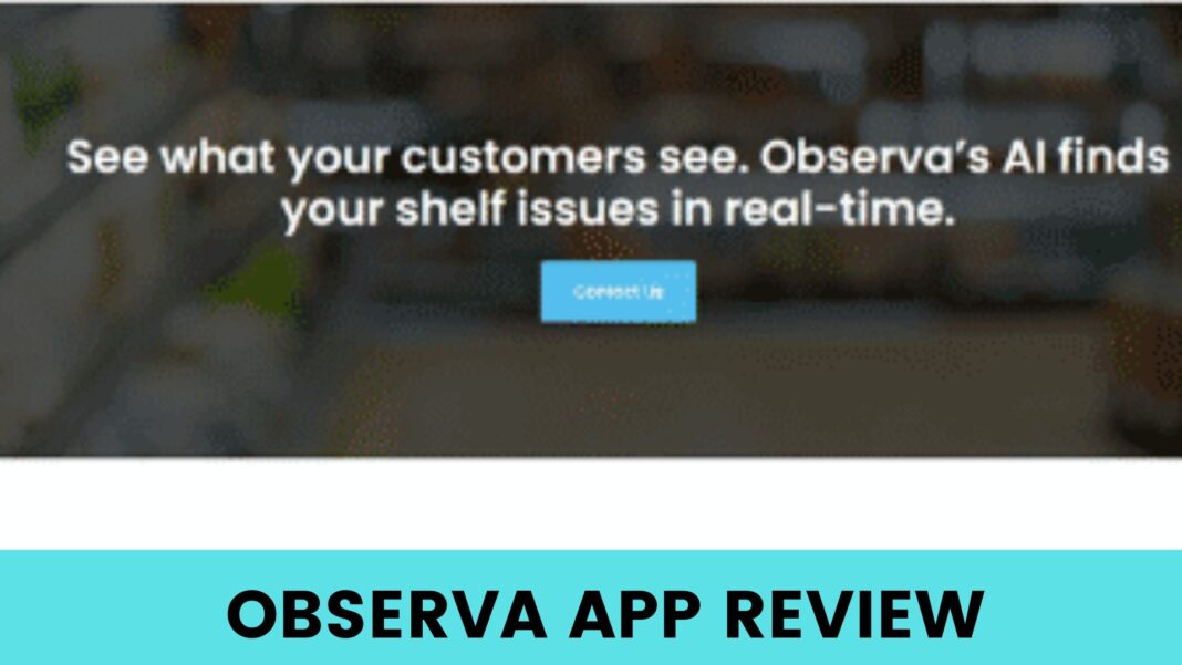 Observa App Review