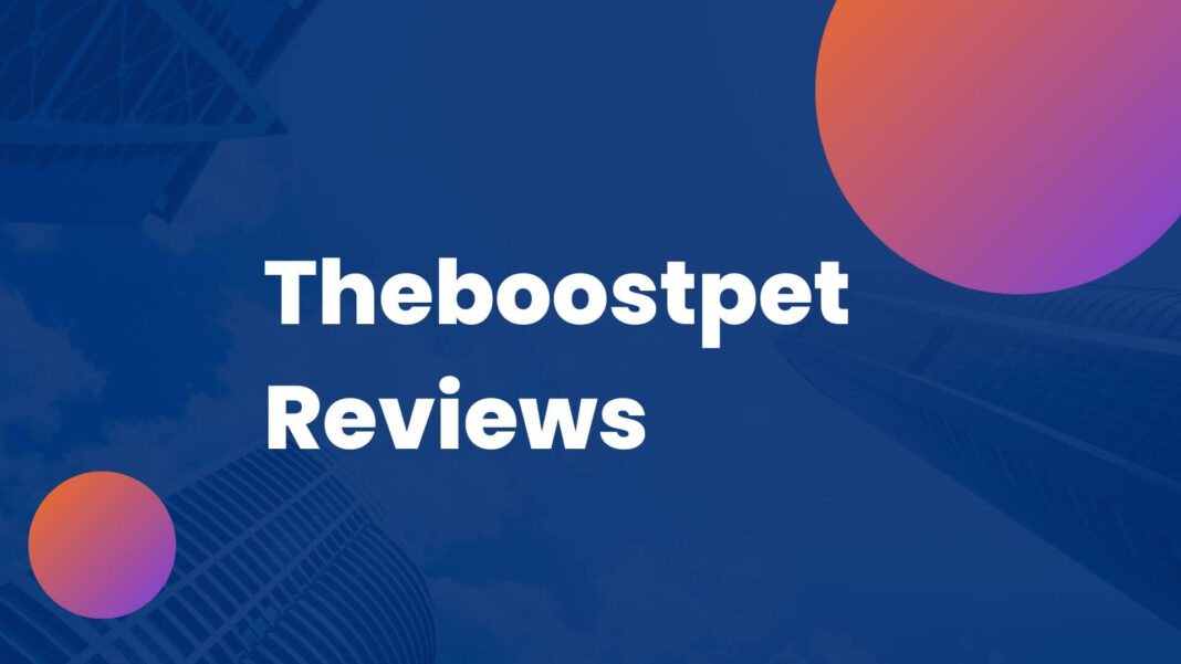 Theboostpet Reviews