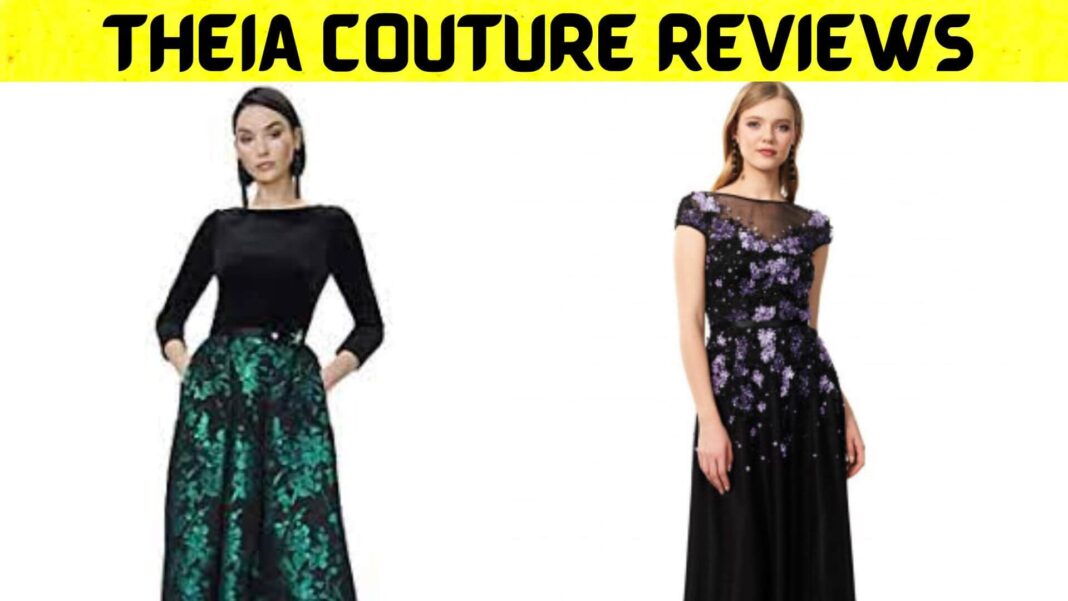 Theia Couture Reviews
