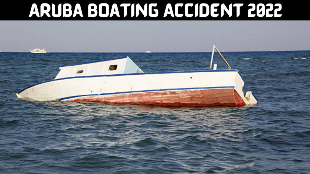 Aruba Boating Accident 2022