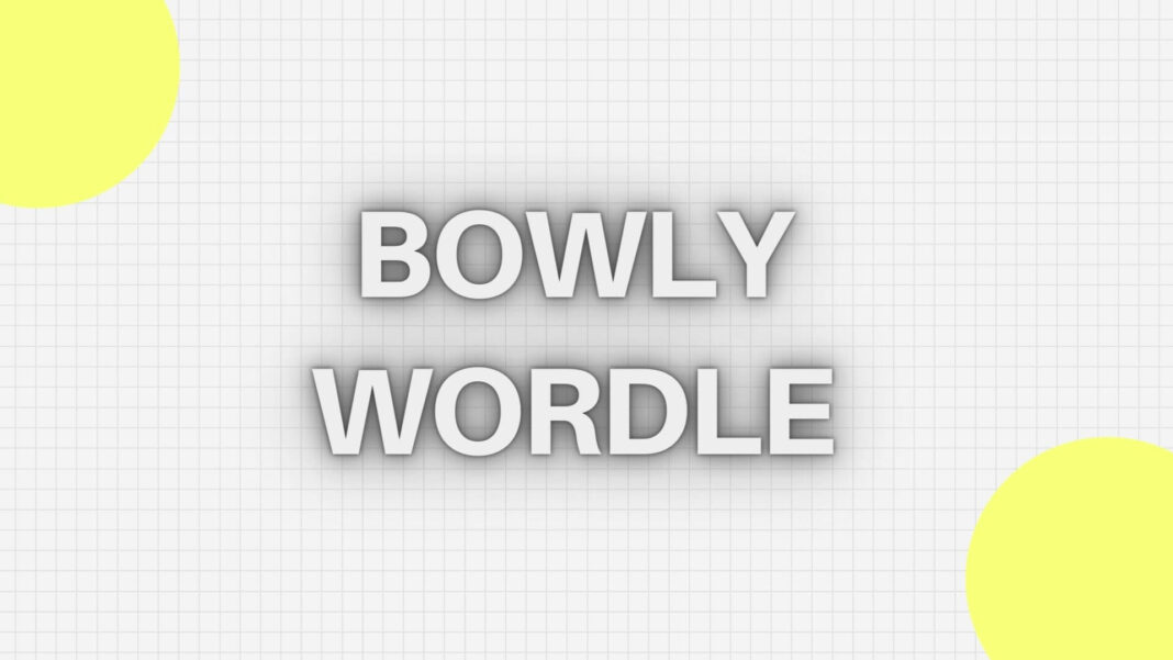 Bowly Wordle