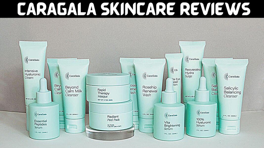Caragala Skincare Reviews