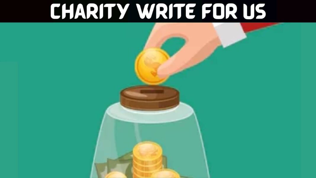 Charity Write for Us