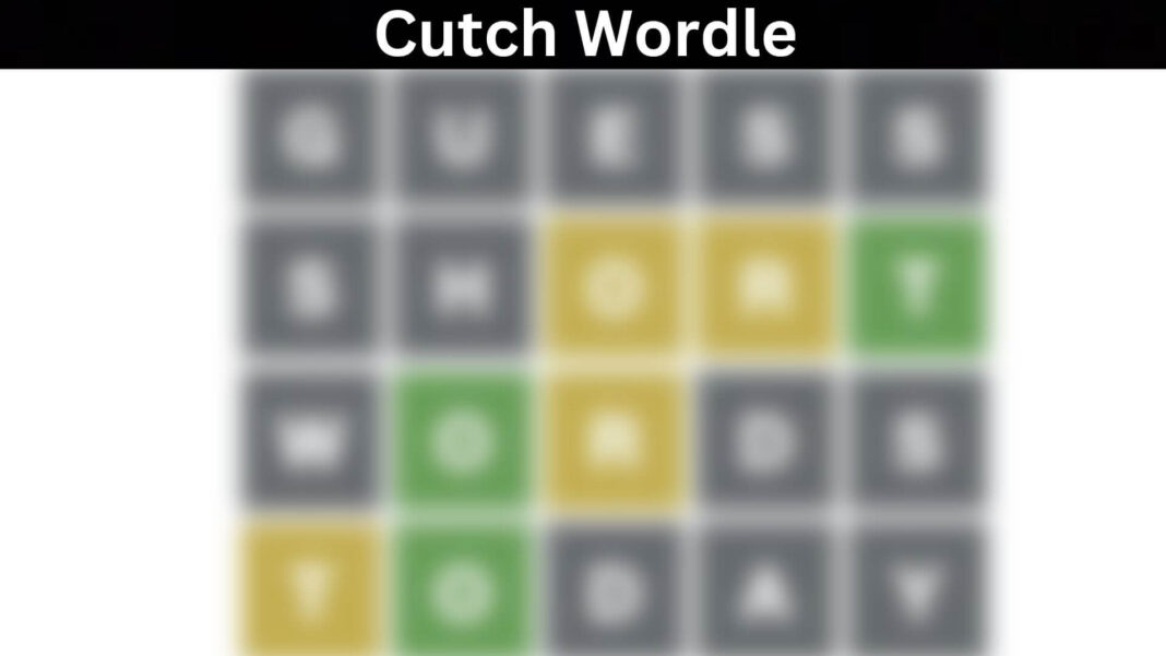 Cutch Wordle
