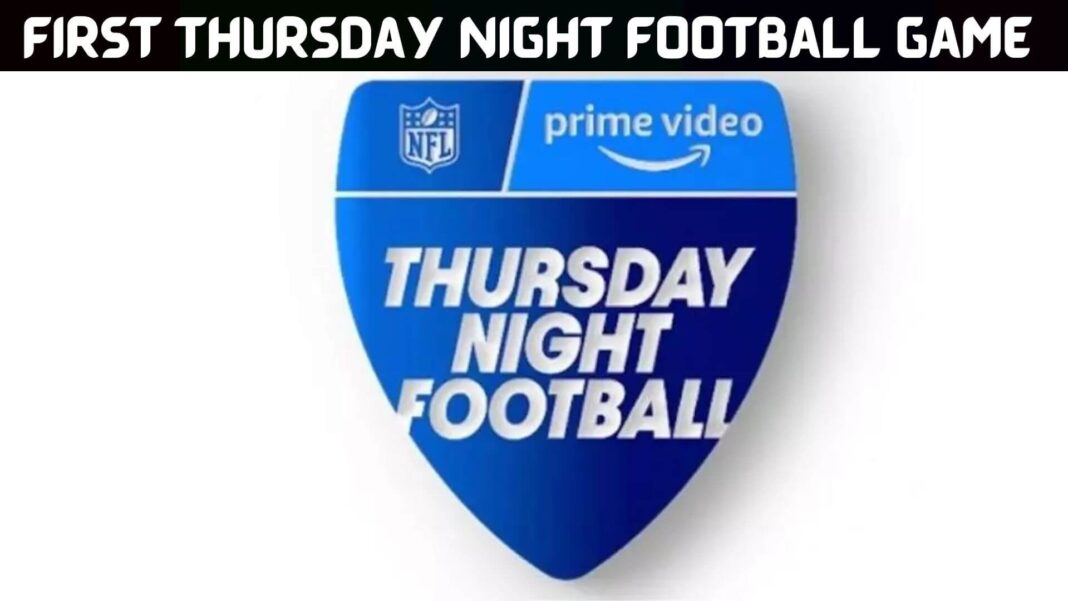 First Thursday Night Football Game