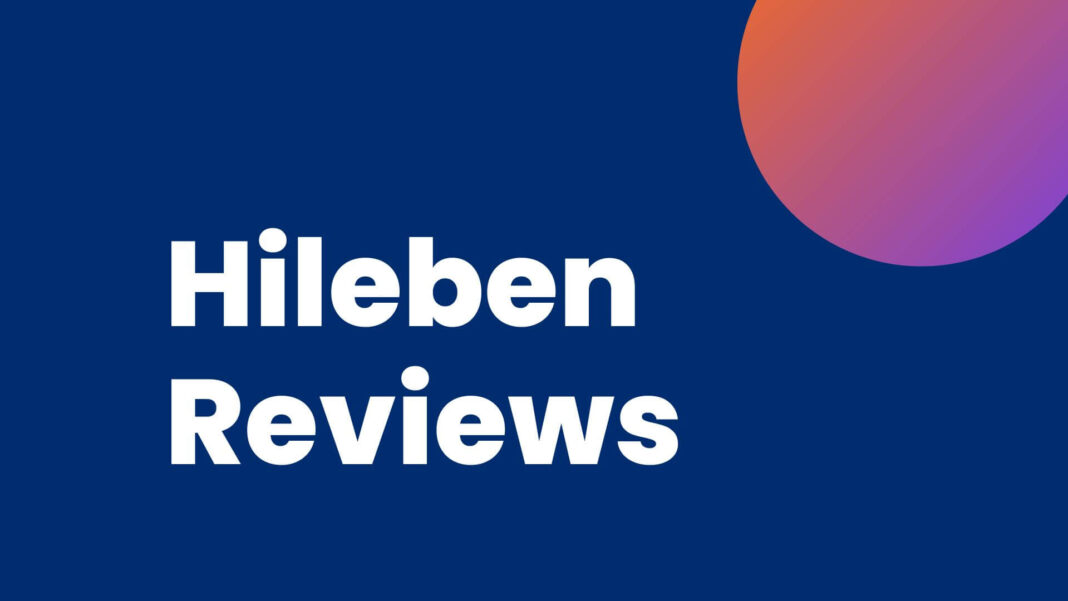 Hileben Reviews