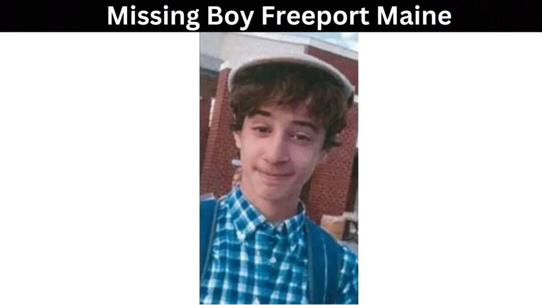 Missing Boy Freeport Maine