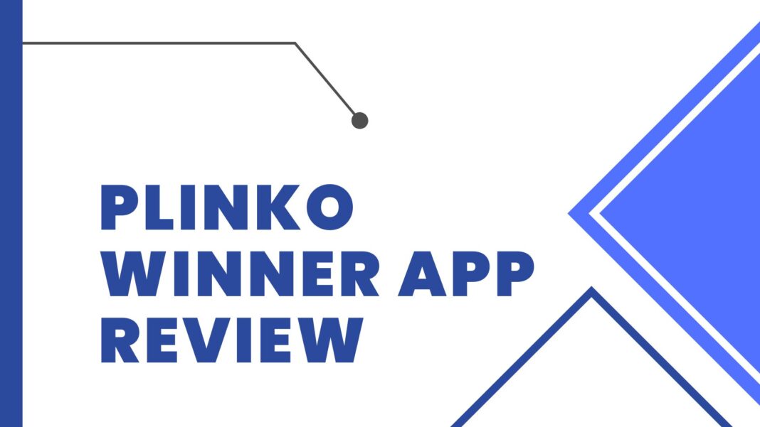 Plinko Winner App Review