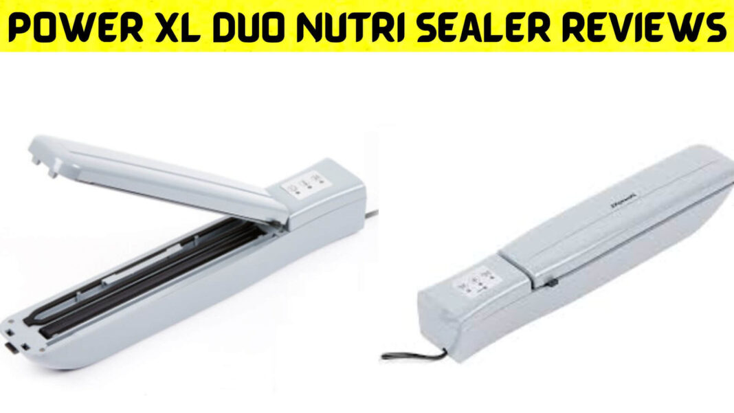 Power Xl Duo Nutri Sealer Reviews
