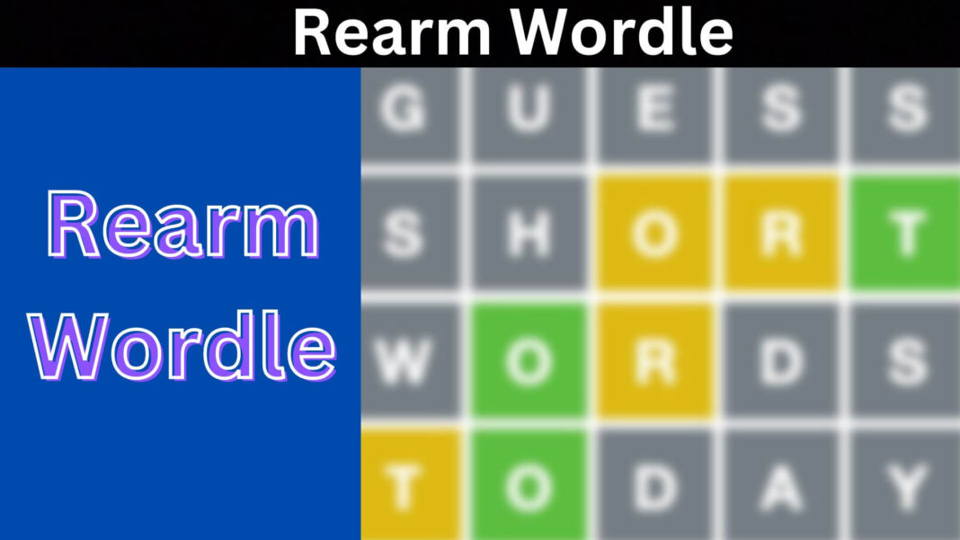 Rearm Wordle