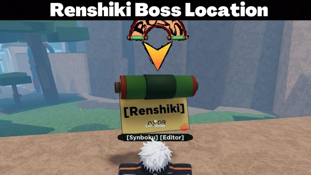 Renshiki Boss Location