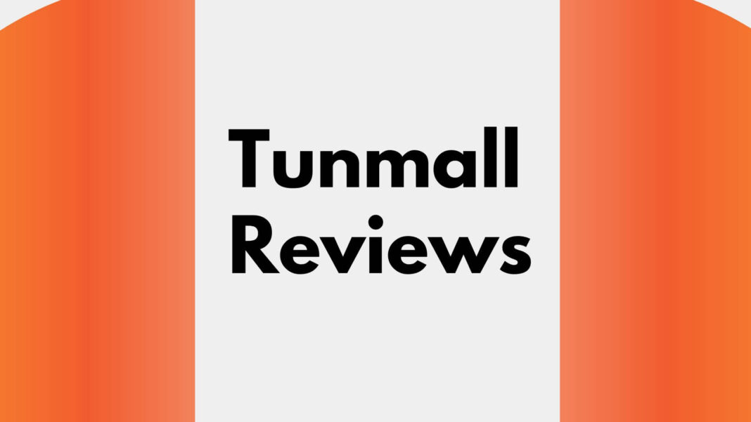 Tunmall Reviews