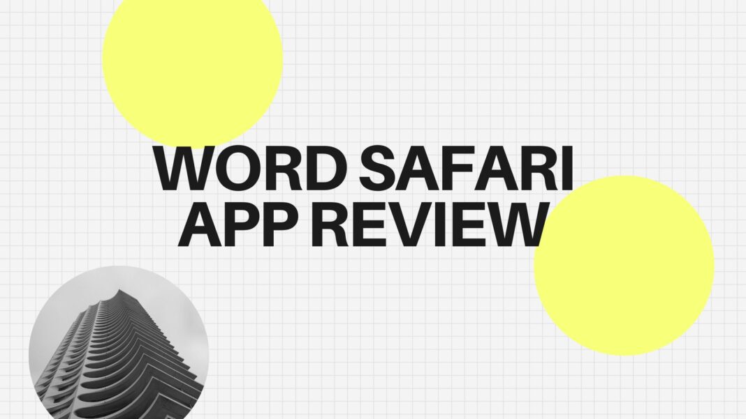 Word Safari App Review