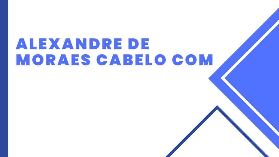 Alexandre De Moraes Cabelo Com