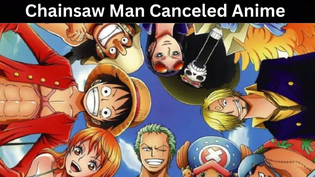 Chainsaw Man Canceled Anime