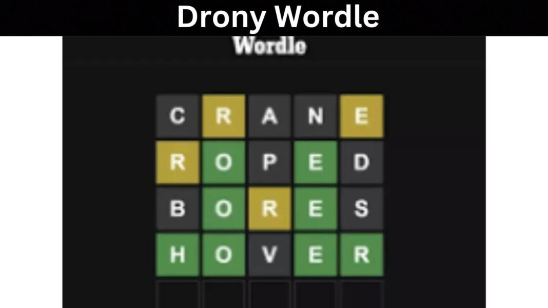 Drony Wordle