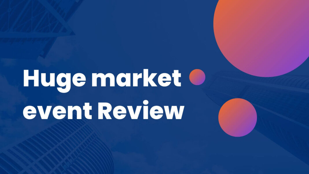 Huge market event Review