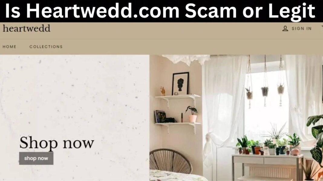 Is Heartwedd.com Scam or Legit