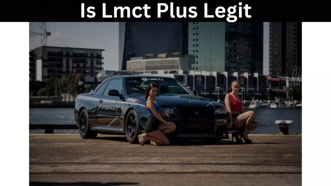 Is Lmct Plus Legit