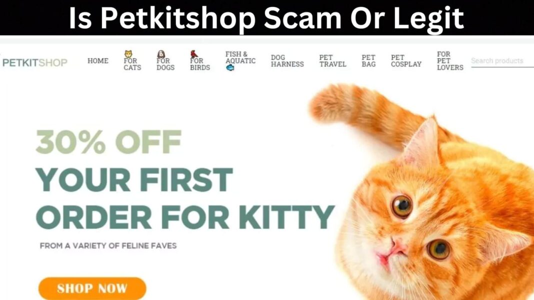 Is Petkitshop Scam Or Legit