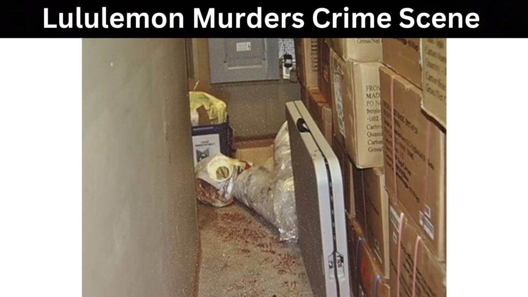 Lululemon Murders Crime Scene