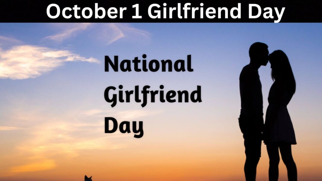 October 1 Girlfriend Day
