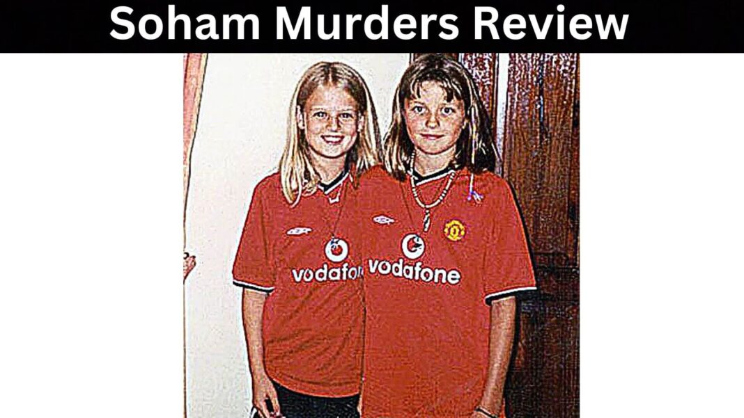 Soham Murders Review