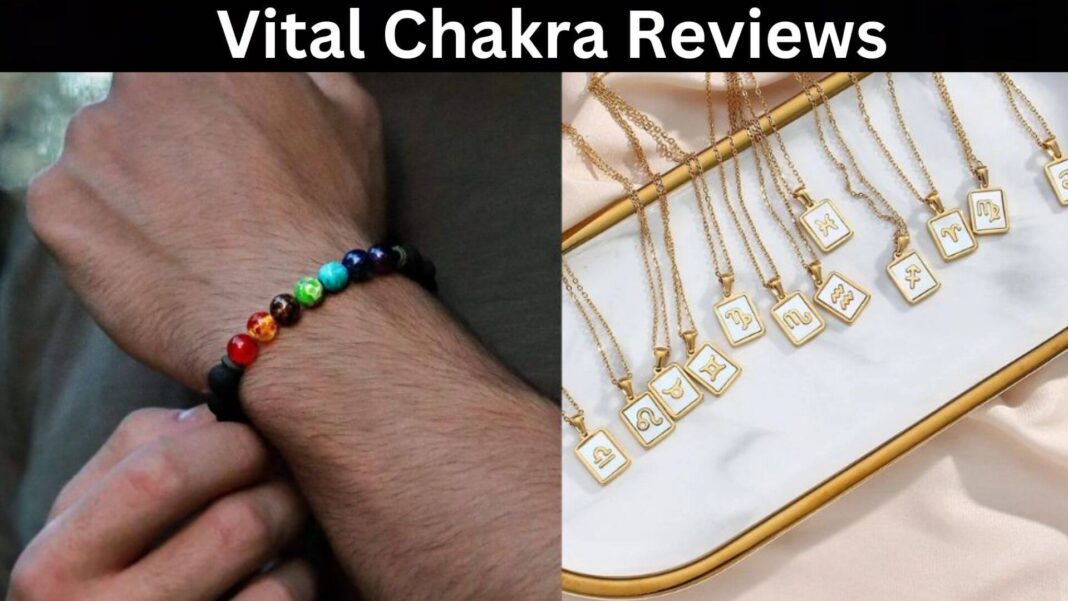 Vital Chakra Reviews