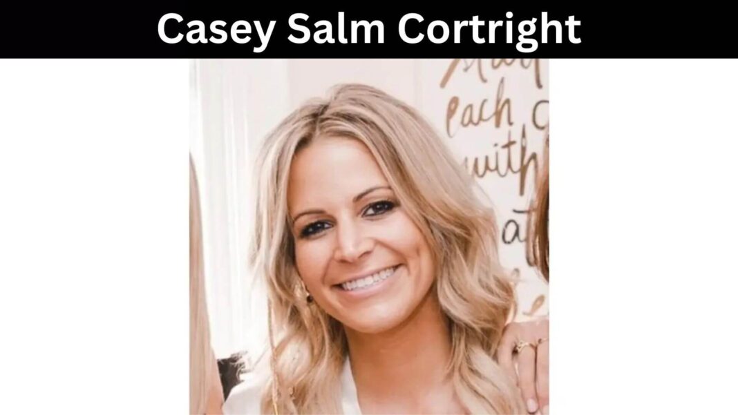 Casey Salm Cortright
